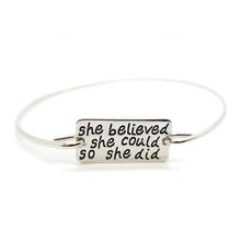Load image into Gallery viewer, She Believed She Could So She Did Bangle